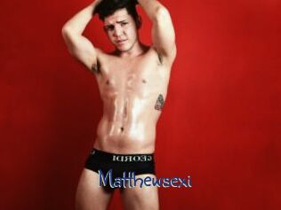 Matthewsexi