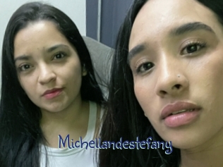 Michellandestefany