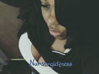 Nursergickness