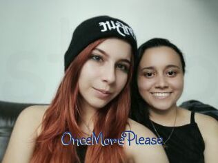 OnceMorePlease