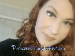PrincessTiffanyLetterman