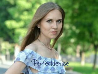 Perfectdenise