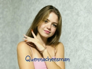 Quennacheesman