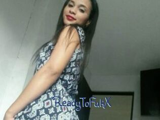 ReadyToFukX