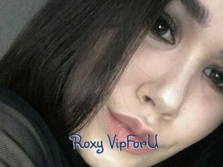 Roxy_VipForU