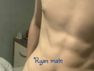 Ryan_mate