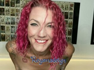 Reyamadelyn