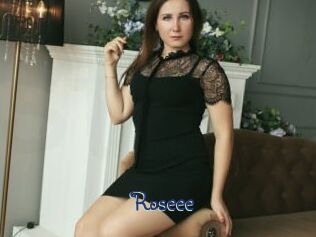 Roseee