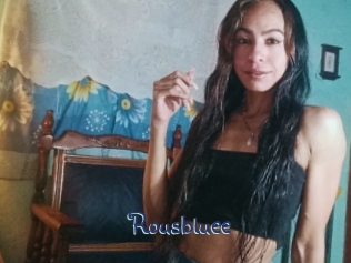 Rousbluee