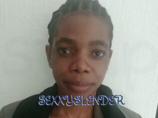 SEXXYSLENDER