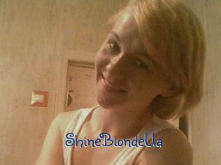 ShineBlondeUa