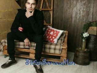 StefanSeriousMan