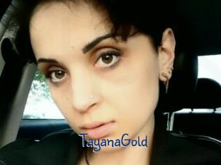 TayanaGold