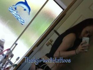 Thatgirlwithtattoos