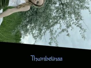 Thumbelinaa