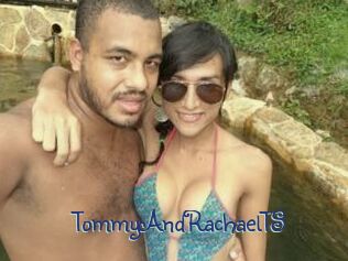 TommyAndRachaelTS
