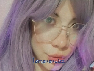 Tamararuizz