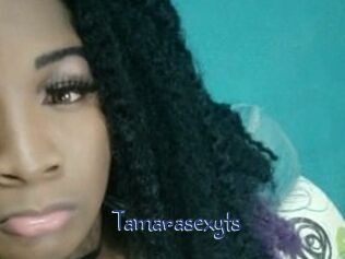 Tamarasexyts