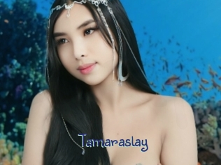 Tamaraslay