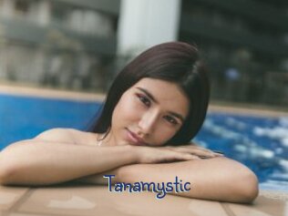Tanamystic