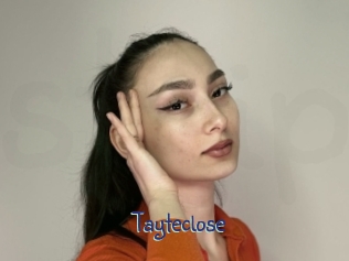 Tayteclose