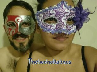 Thetwohotlatinos