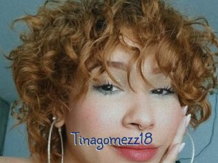 Tinagomezz18