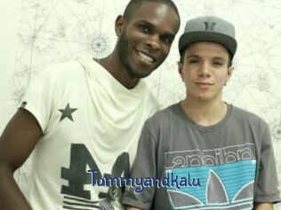 Tommyandkalu