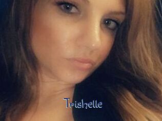 Trishelle