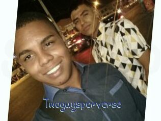 Twoguysperverse