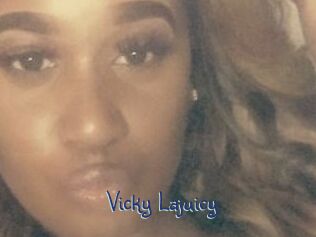 Vicky_Lajuicy