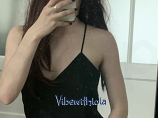 Vibewithlola