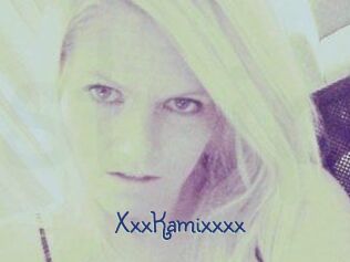 XxxKamixxxx