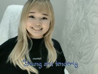 Young_and_tenderly