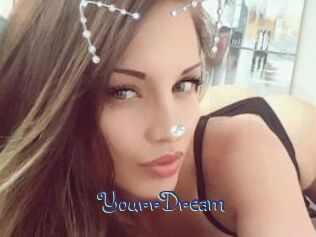 YourrDream