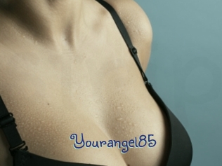 Yourangel85