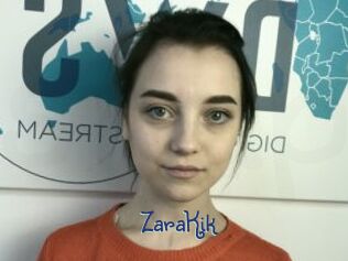 ZaraKik