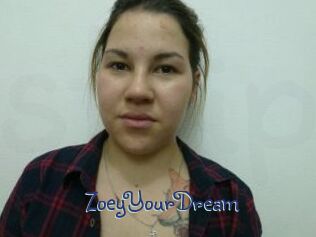 ZoeyYourDream